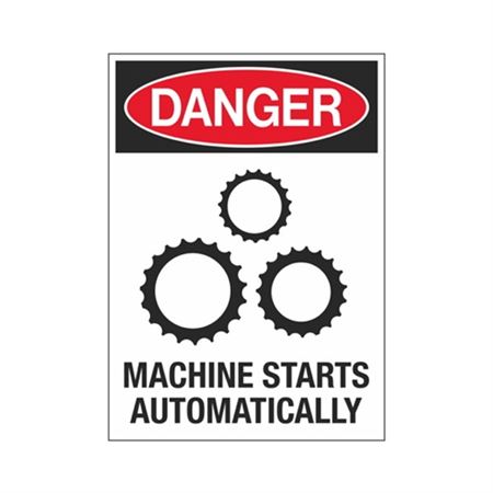 Danger Machine Starts Automatically 10" x 14" Sign